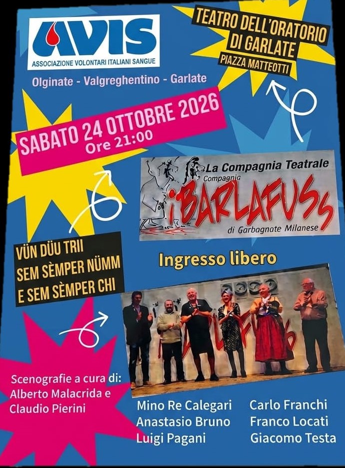 A TEATRO PER LA SOLIDARIETA': “Vun, duu, trii, sem sèmper numm e sem sèmper chi” con le Avis Comunali di Olginate, Valgreghentino e Garlate