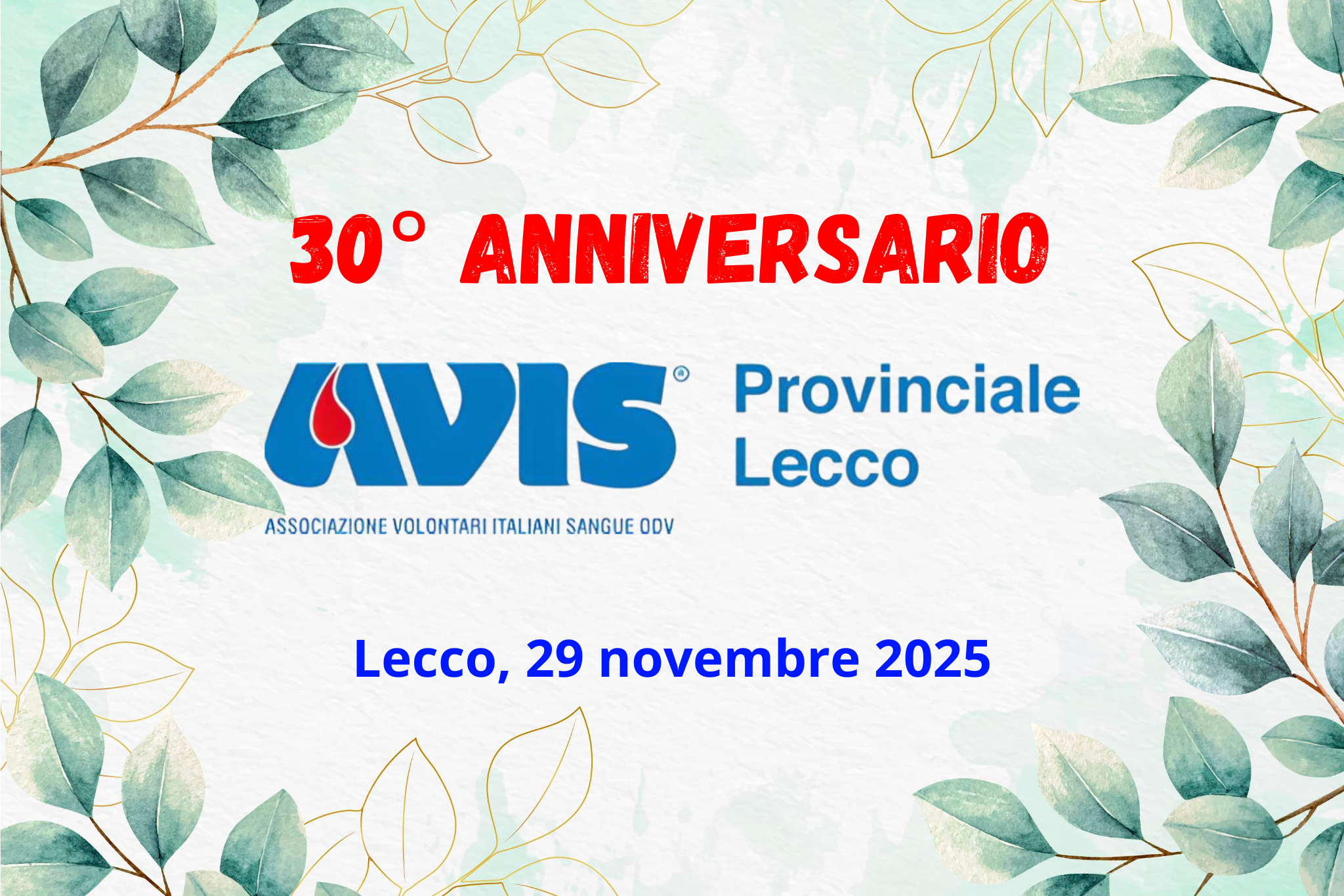 Avis Provinciale di Lecco celebra 30 ANNI di IMPEGNO e SOLIDARIETA'